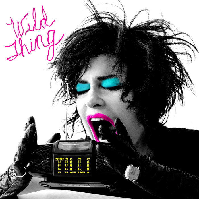 Wild Thing | TILLI