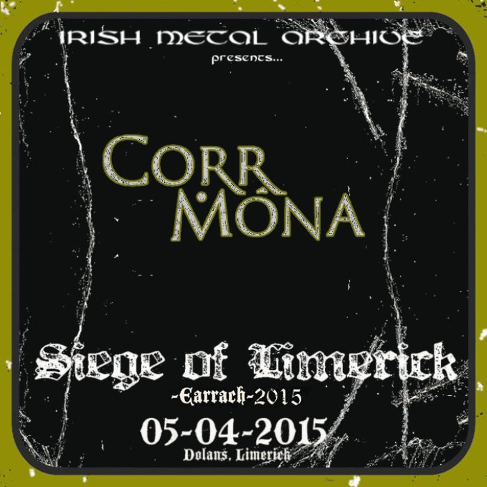CORR MHÓNA - Live @ The Siege - Earrach 2015 cover