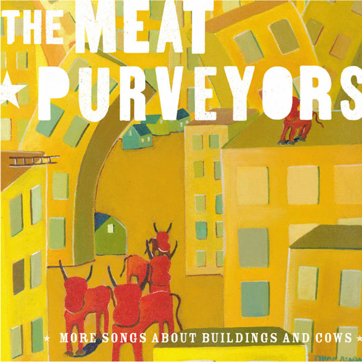 More Songs About Buildings & Cows | The Meat Purveyors