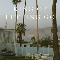 King of Letting Go cover art
