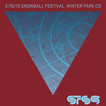 2013.03.10 :: SnowBall :: Winter Park, CO cover art