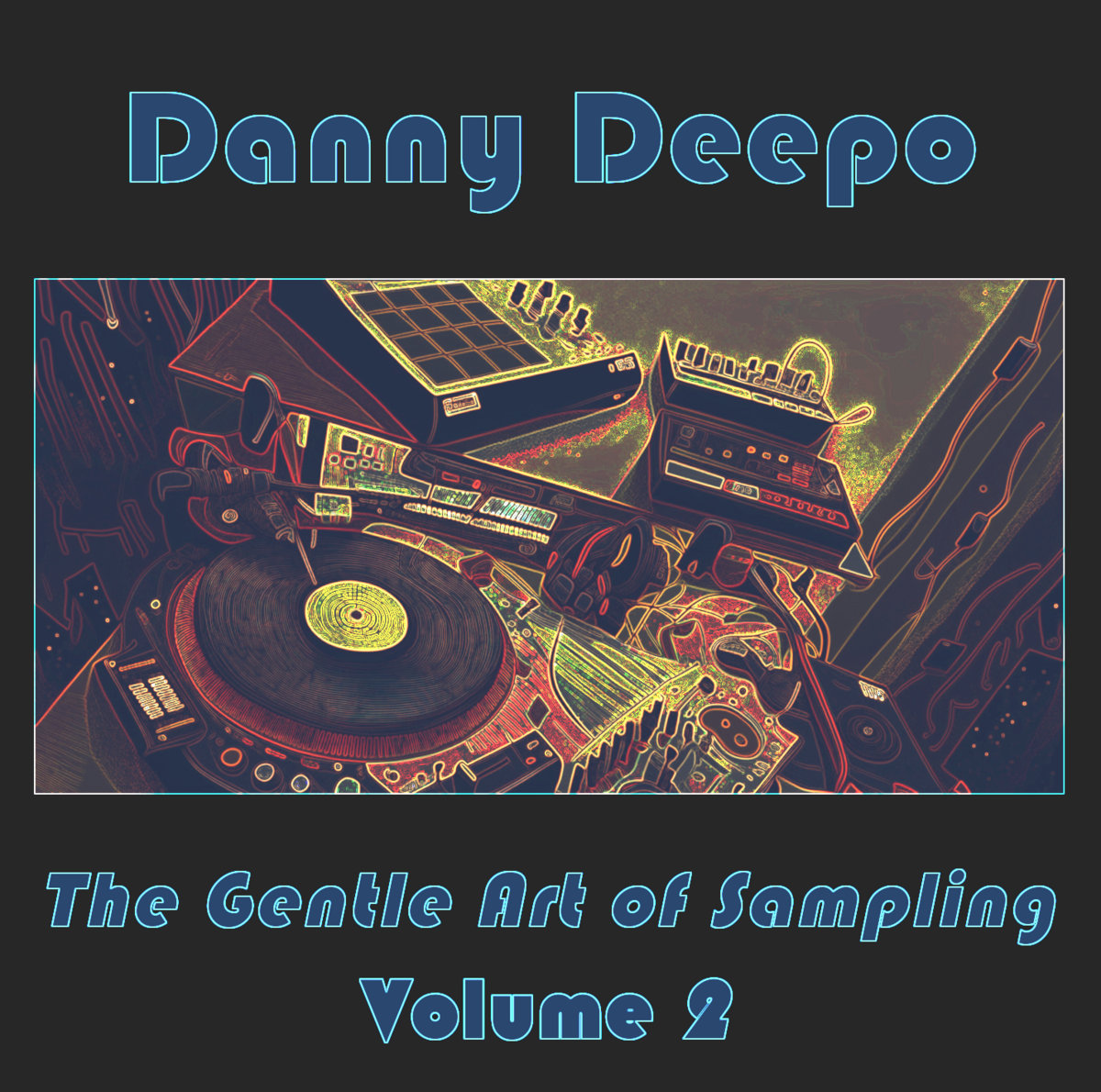 The Gentle Art of Sampling Volume 2 [Skratch Music] cover