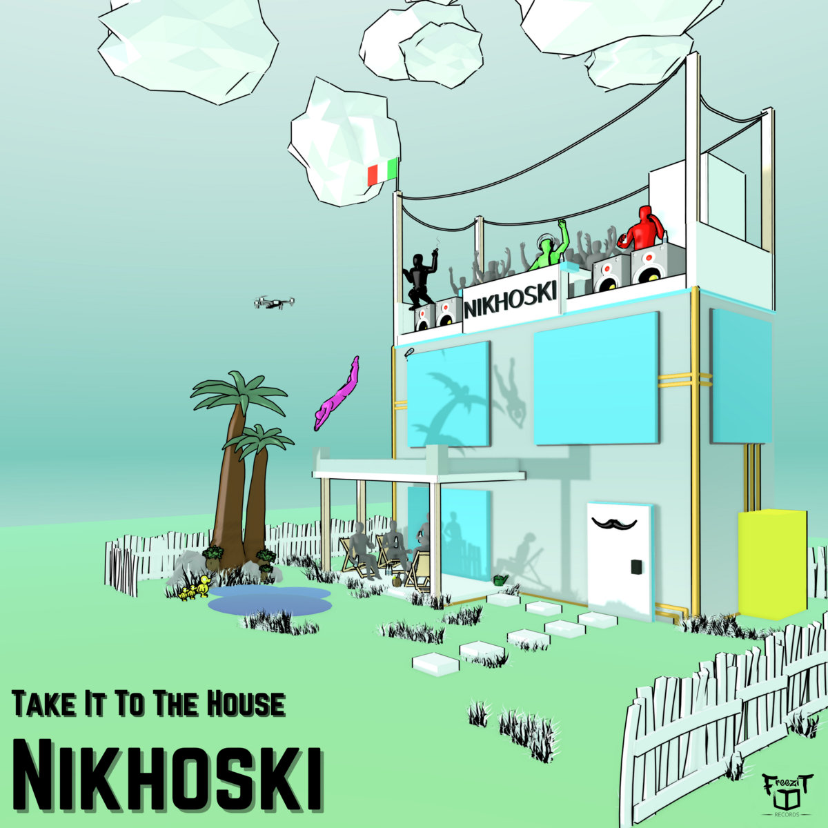 Take It To The House cover