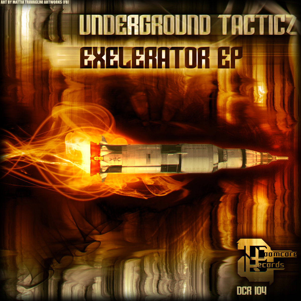 Exelerator EP | Underground Tacticz | Doomcore Records