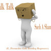 Talk Talk - Such A Shame (E. Persueder Edit Bootleg Regroove)