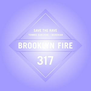 Save the Rave feat. Sabrina Signs (+ Raito Remix)Tommie Sunshine, MureKian cover