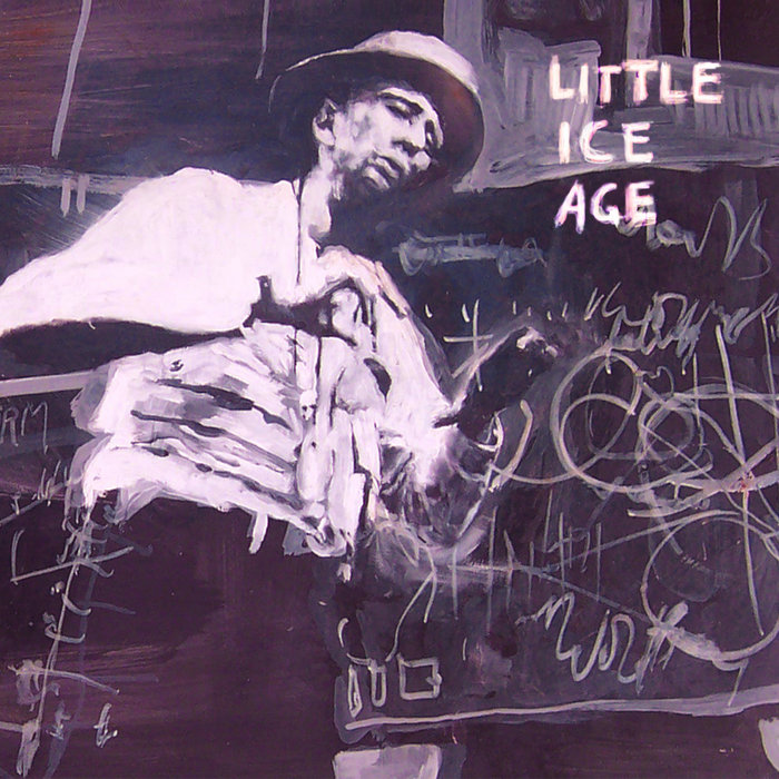 Little Ice Age EP Little Ice Age