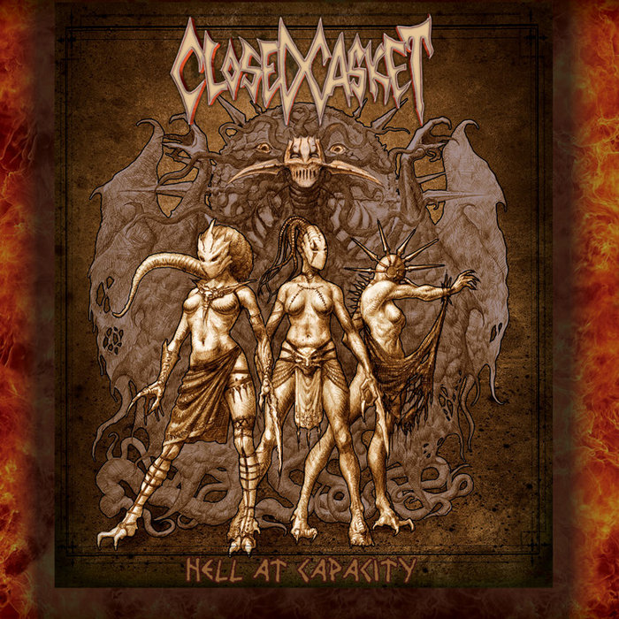 Hell At Capacity Closed Casket