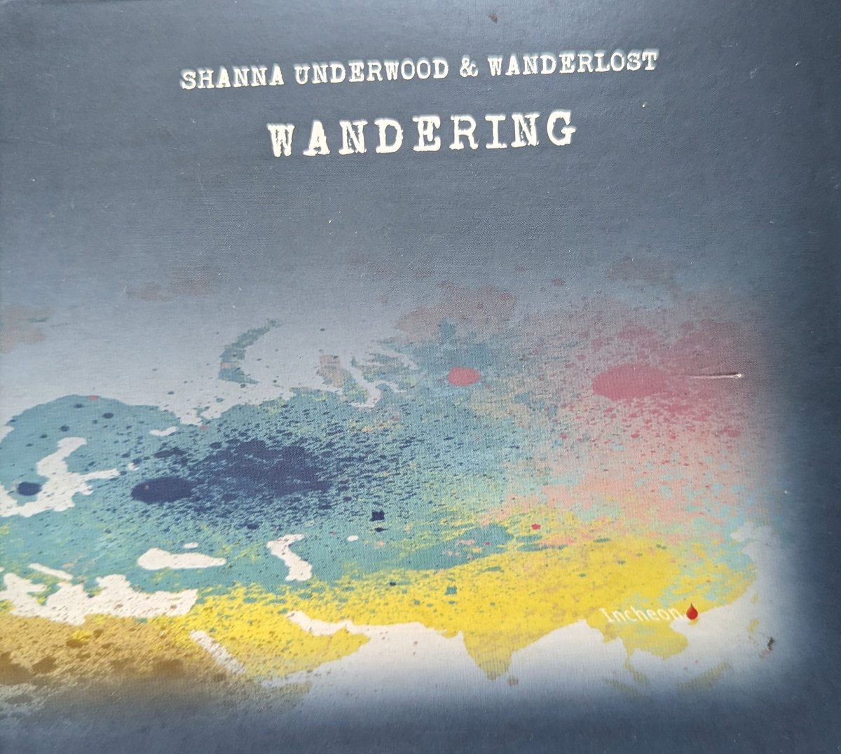 Wandering | Shanna Underwood & Wanderlost | Shanna Underwood