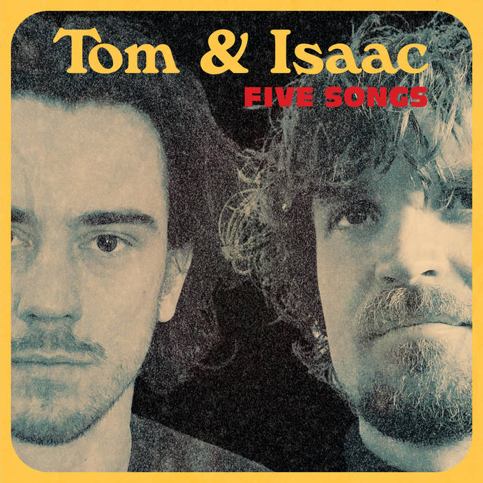 Tom and Isaac: Five Songs Thomas Molander and Isaac Symonds