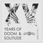 XV Years Of Doom & Solitude