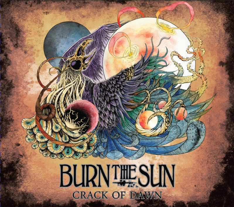 Crack of Dawn | Burn The Sun