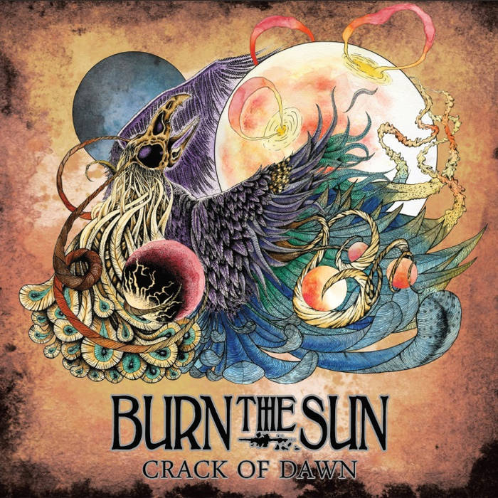 Crack of Dawn | Burn The Sun