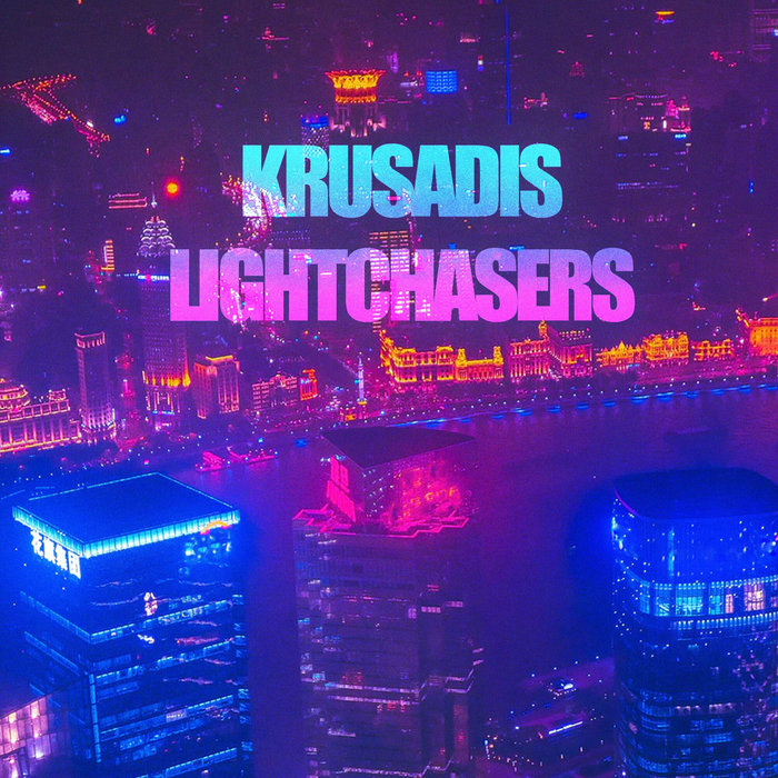 Krusadis: Lightchasers