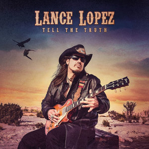 Lance Lopez — Tell The Truth