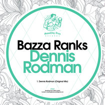 BAZZA RANKS - Dennis Rodman [ST257] cover art