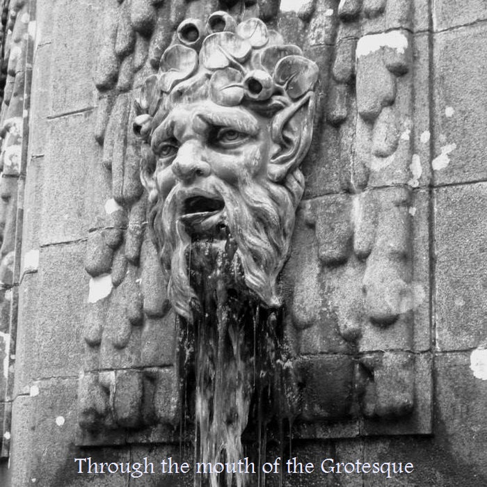 Intermidable Grotesque Through the mouth of the Grotesque | KNO3