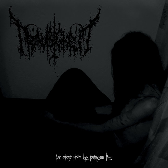 Far Away From the Painless Life | Traurigkeit | War Against