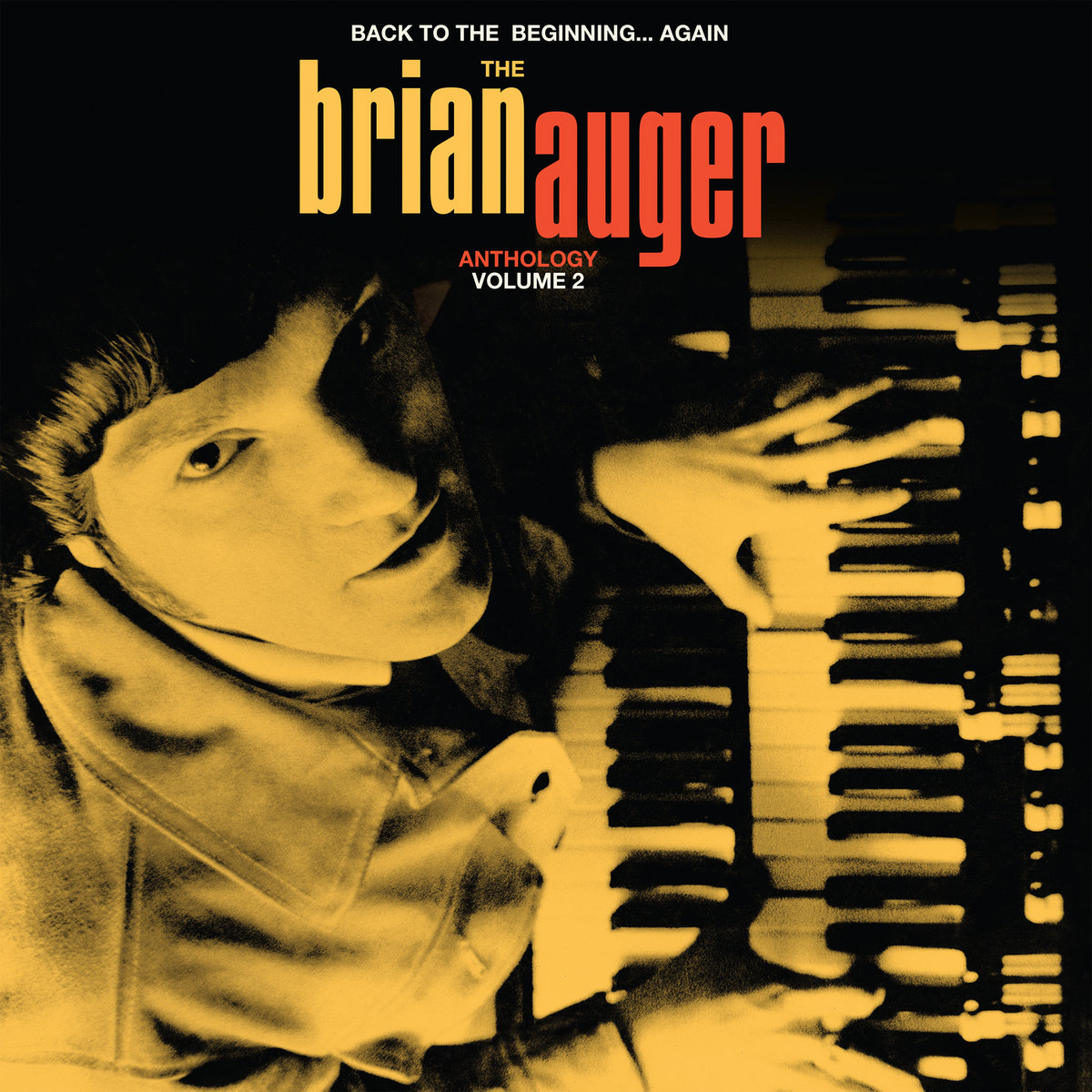 Back to the Beginning Again: The Brian Auger Anthology, Vol. 2