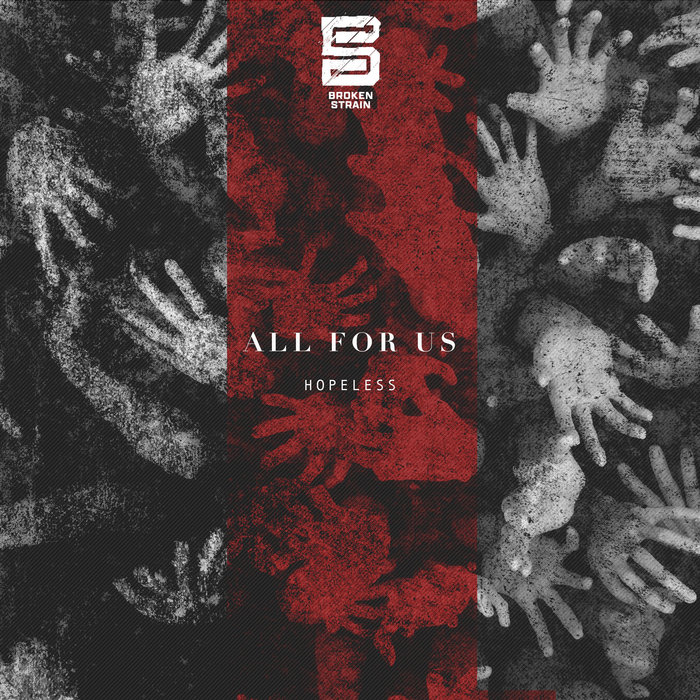 Hopeless All For Us The Third Movement