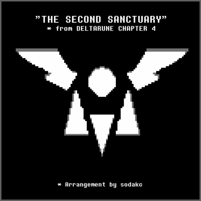 the-second-sanctuary-deltarune-chapter-4-arrangement-sodakc