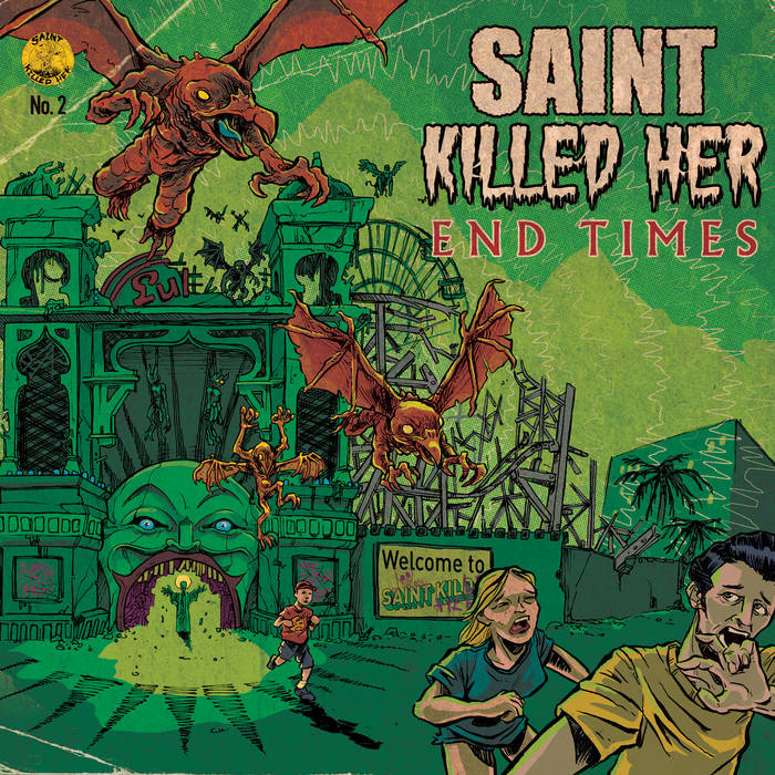 Music | Saint Killed Her