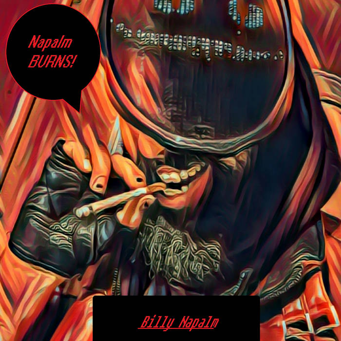 Napalm Burns EP | Billy Napalm