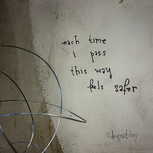 Each Time I Pass This Way Feels Safer cover