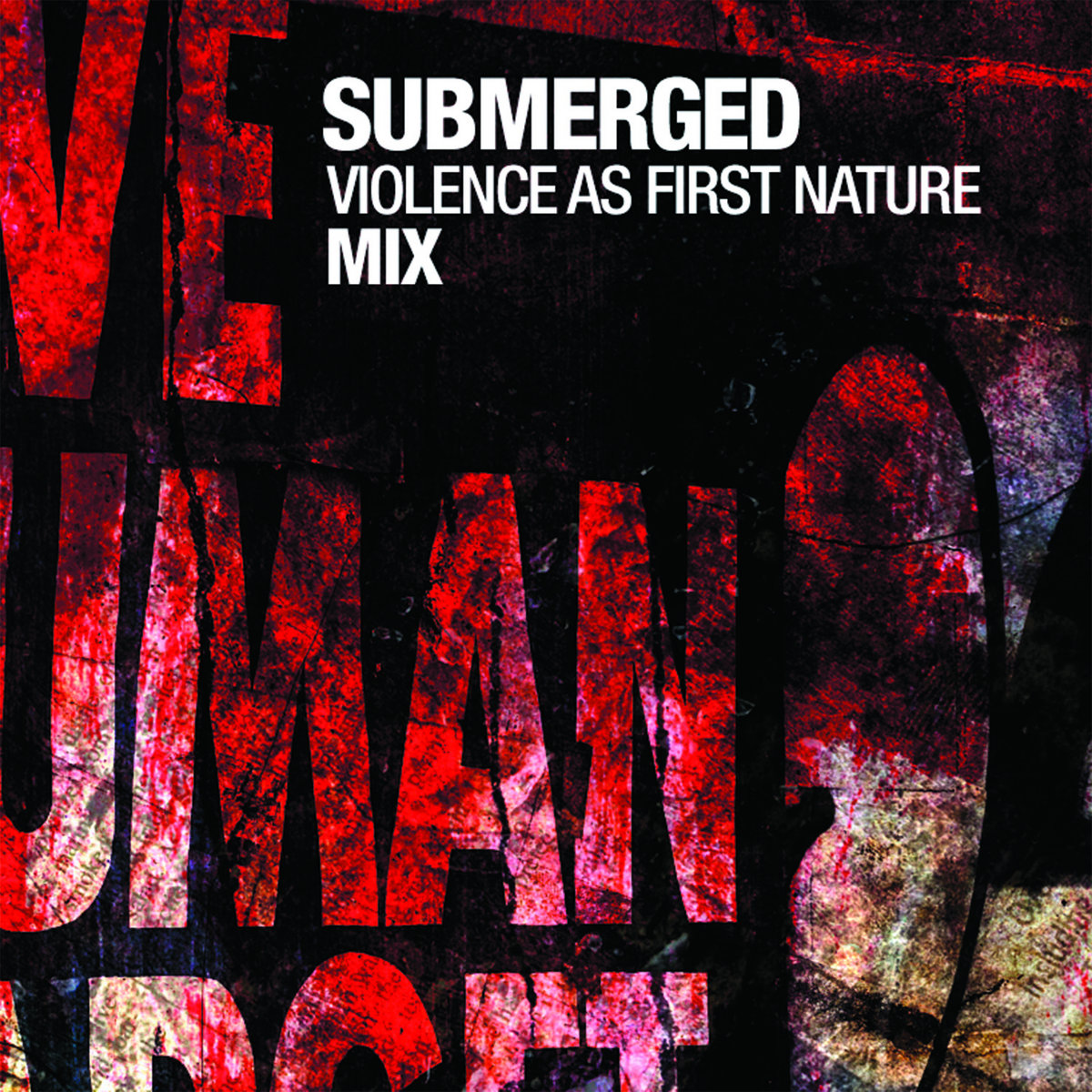 Violence as First Nature - DJ Mix | Submerged | Ohm Resistance