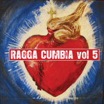 RAGGA CUMBIA 5