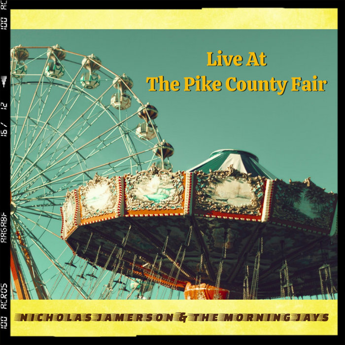 Live At The Pike County Fair Nicholas Jamerson