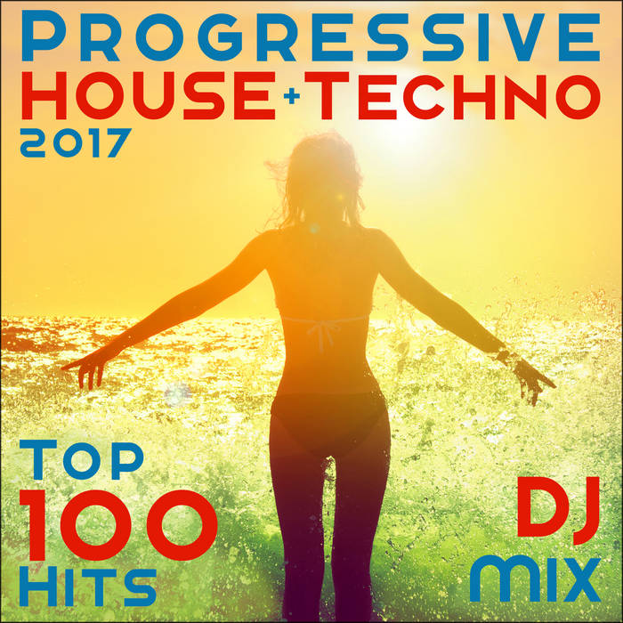 Progressive House Techno Top 100 Hits 101 Dance Hits