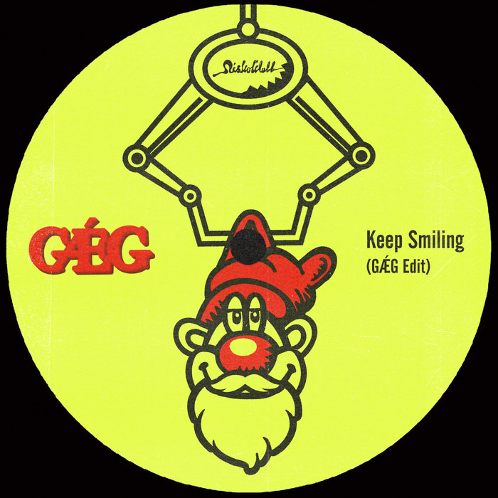 Keep Smiling (GǼG Edit) | GǼG | DISKO KLUBB