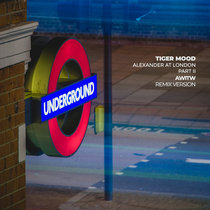 Alexander At London Part II (AWITW Remix) cover art