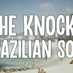 The Knocks — Brazilian Soul - Sucaktimmy Edit cover art