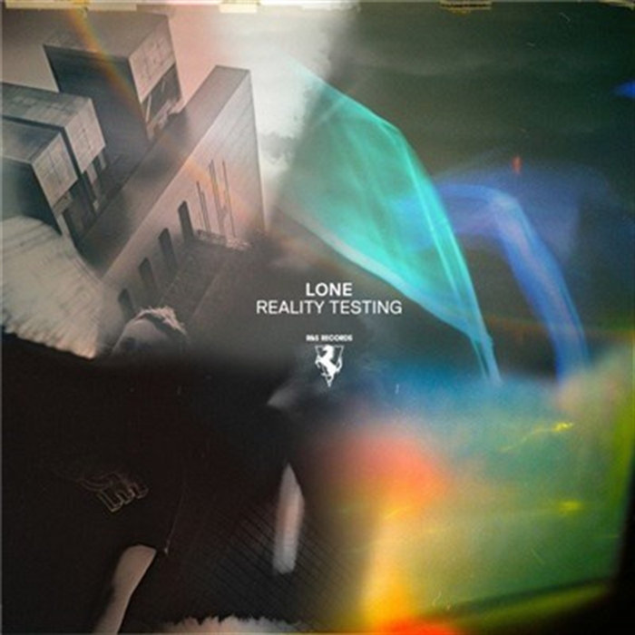 Reality Testing | Lone (2)