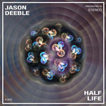 Jason Deeble - Half Life