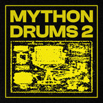 Mython Drums 2 Sample Pack