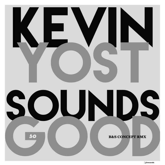 Sounds So Good (B&S Concept Remix)