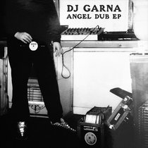 DJ GARNA- ANGEL DUB EP cover art