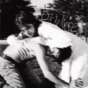 Dirty Twice EP cover