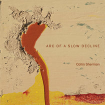 Arc of a Slow Decline cover art