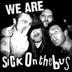 We Are Sick On The Bus cover