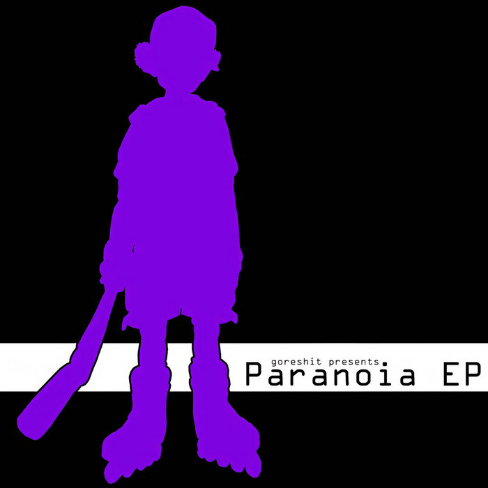 paranoia ep | goreshit