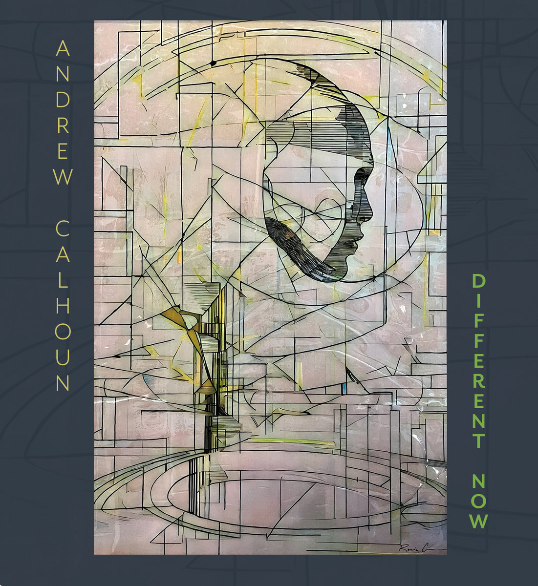 Different Now | Andrew Calhoun