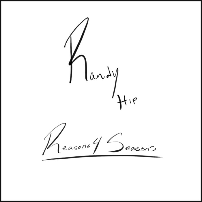 reasons-4-seasons-randy-hip