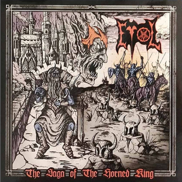 洋楽 EVOL - The Saga of the Horned King The Saga of the Horned King | Evol | Dusktone