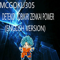 DETEKOI TOBIKIRI ZENKAI POWER (ENGLISH VERSION) cover art