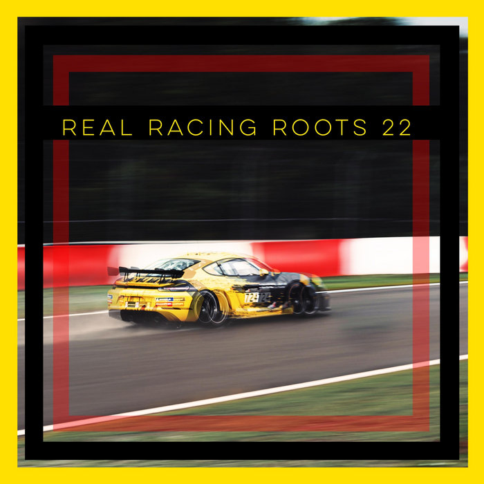 Real Racing Roots 22 | o p u l e n t o a i s i s | o p u l e n t o a s i s