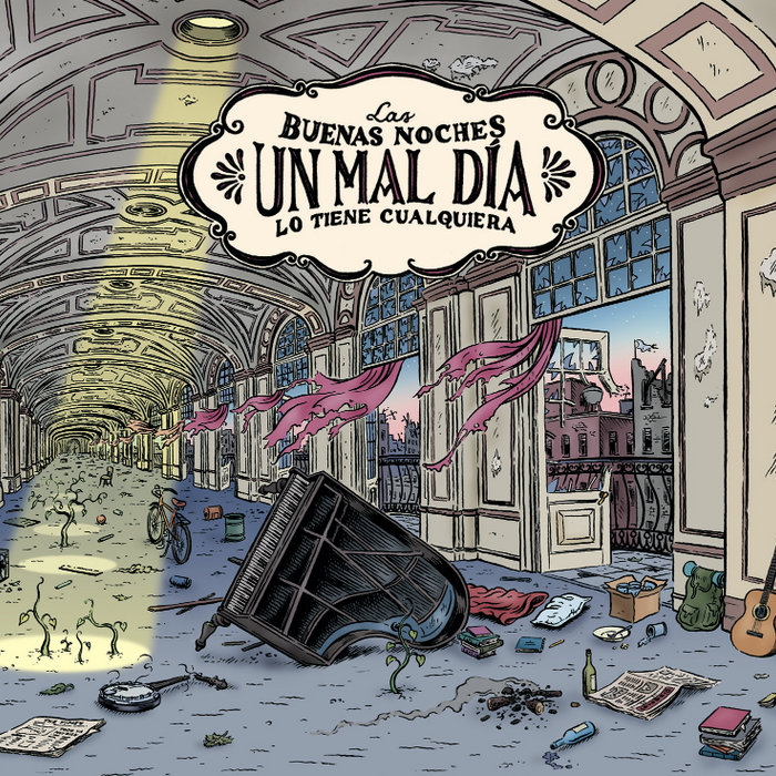 Un Mal Día (lo tiene cualquiera) Las Buenas Noches